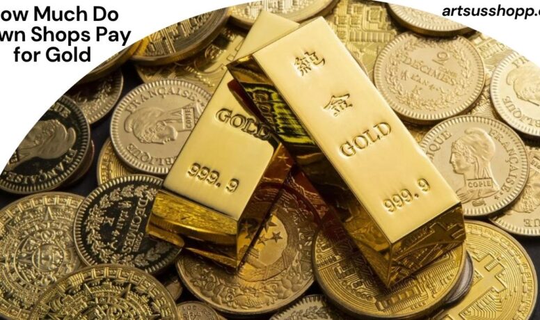How Much Do Pawn Shops Pay for Gold