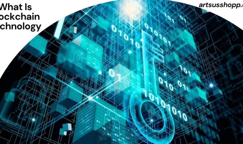 What Is Blockchain Technology