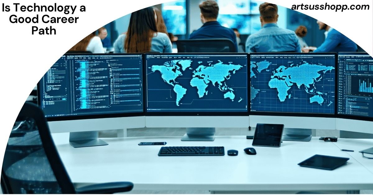 Is Technology a Good Career Path