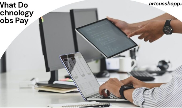 What Do Technology Jobs Pay